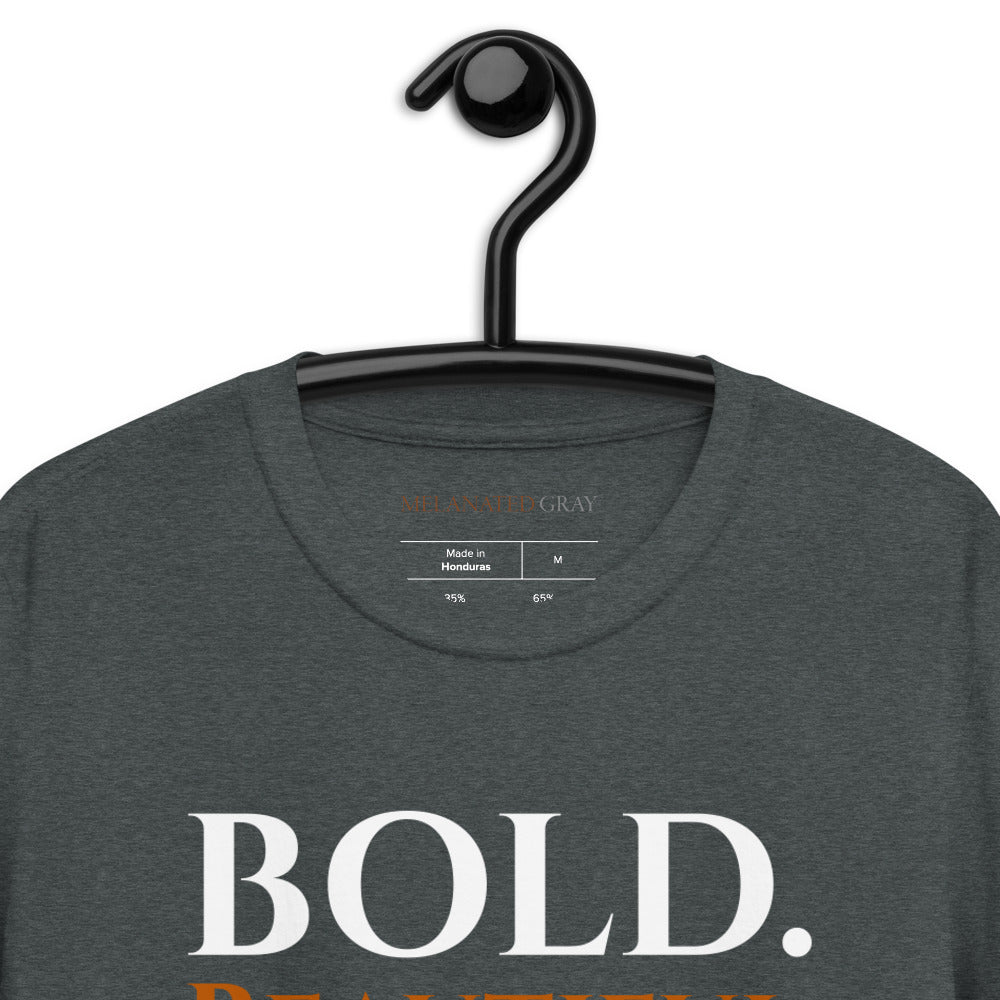 BOLD BEAUTIFUL & GRAY T-shirts | Size S-3XL
